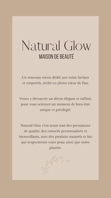 Présentation de Natural Glow